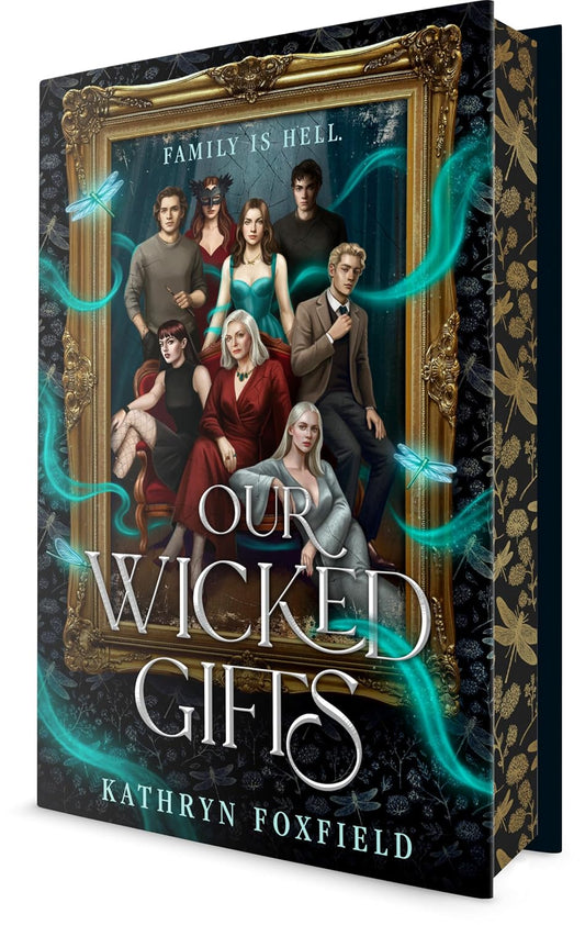 Our Wicked Gifts by Kathryn Foxfield