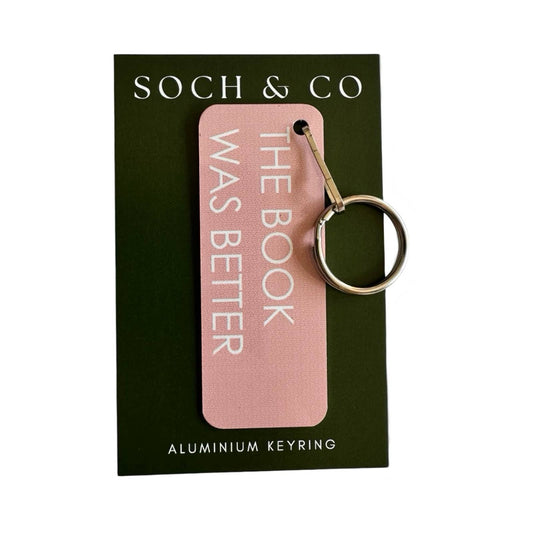 The book was better bookish keyring