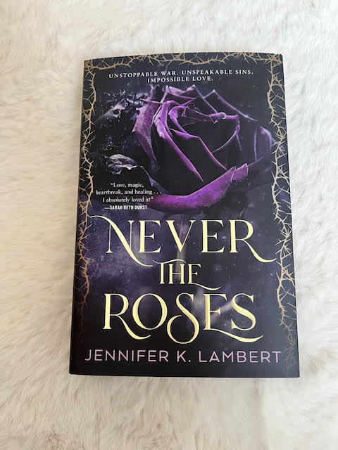 Never The Roses Sprayed Edge Edition